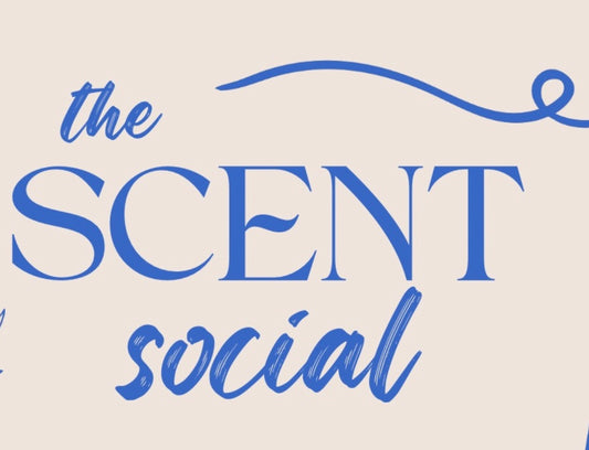 Scent Social Ticket- In person event